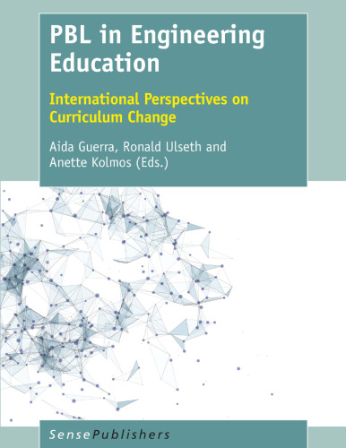  PBL in Engineering Education: International Perspectives on Curriculum Change