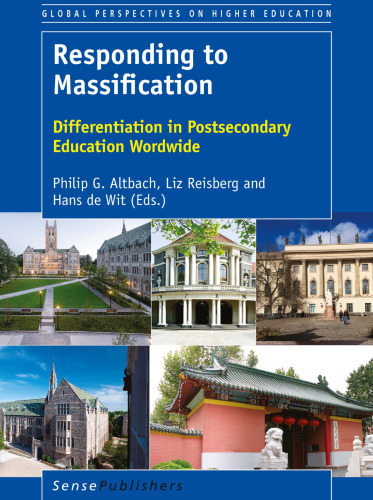  Responding to Massification: Differentiation in Postsecondary Education Worldwide