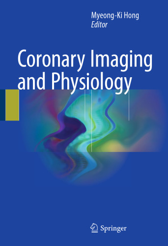  Coronary Imaging and Physiology