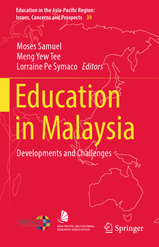  Education in Malaysia: Developments and Challenges