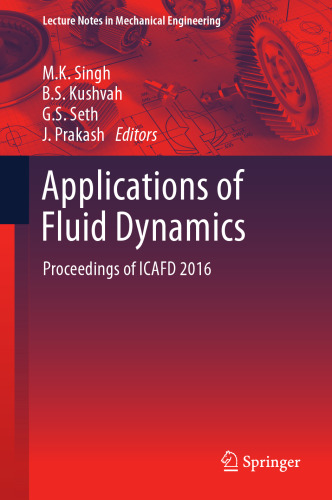 Applications of Fluid Dynamics : Proceedings of ICAFD 2016