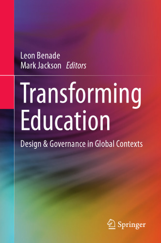 Transforming Education: Design & Governance in Global Contexts