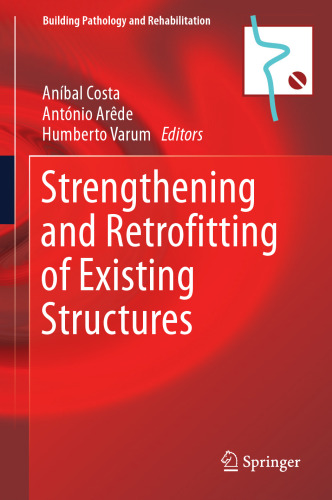 Strengthening and Retrofitting of Existing Structures