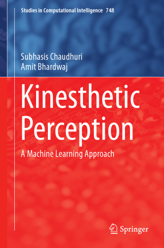  Kinesthetic Perception: A Machine Learning Approach