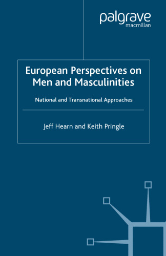 European Perspectives on Men and Masculinities: National and Transnational Approaches