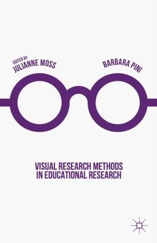  Visual Research Methods in Educational Research