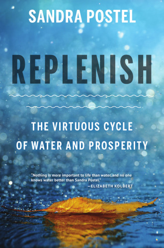  Replenish: The Virtuous Cycle of Water and Prosperity