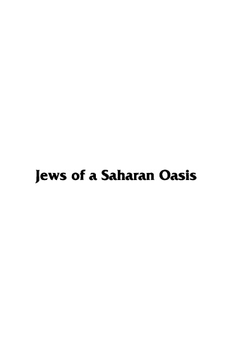 Jews Of A Saharan Oasis: Elimination of the Tamantit community