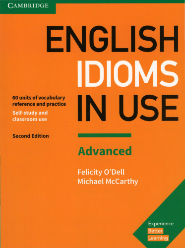 English Idioms in Use: Advanced