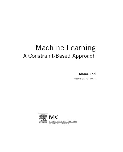 Machine Learning. A Constraint-based Approach