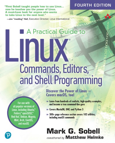 A Practical Guide to Linux Commands, Editors, and Shell Programming