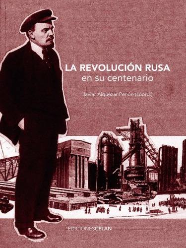 La revolución rusa en su centenario (1917-2017)