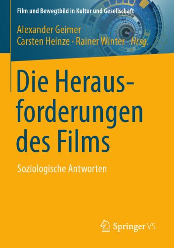 Die Herausforderungen des Films: Soziologische Antworten