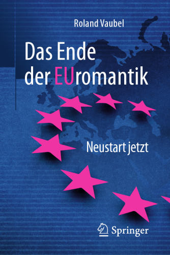  Das Ende der Euromantik: Neustart jetzt