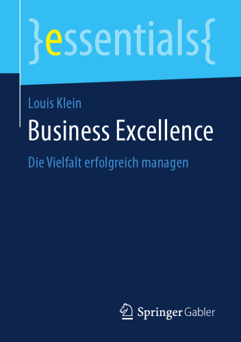  Business Excellence: Die Vielfalt erfolgreich managen