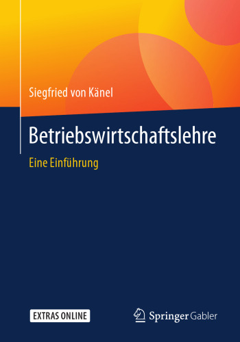  Betriebswirtschaftslehre: Eine Einführung