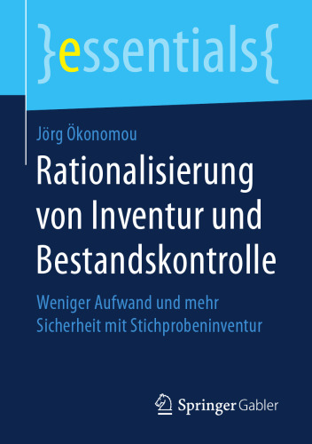  Rationalisierung von Inventur und Bestandskontrolle: Weniger Aufwand und mehr Sicherheit mit Stichprobeninventur