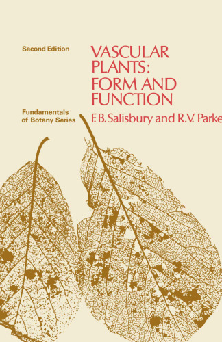 Vascular Plants: Form and Function