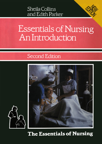 Essentials of Nursing: An Introduction