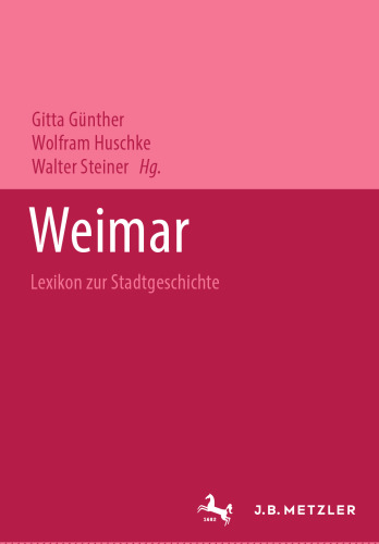 Weimar: Lexikon zur Stadtgeschichte