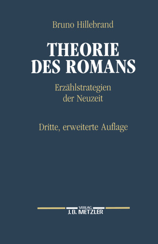 Theorie des Romans: Erzählstrategien der Neuzeit