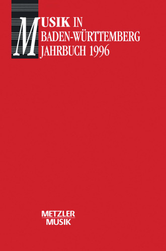 Musik in Baden-Württemberg: Jahrbuch 1996 / Band 3