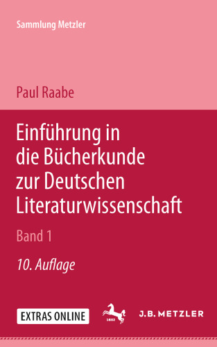 Einführung in die Bücherkunde zur Deutschen Literaturwissenschaft