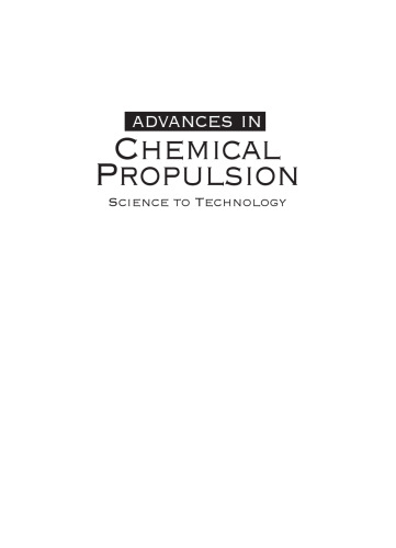 Advances in Chemical Propulsion: Science to Technology (Environmental