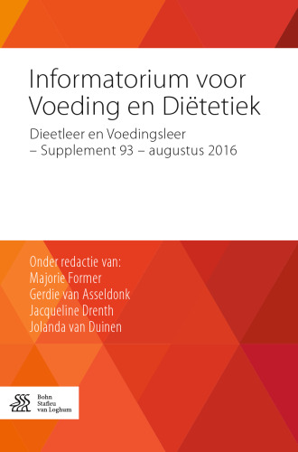 Informatorium voor Voeding en Diëtetiek : Dieetleer en Voedingsleer - Supplement 93 - augustus 2016