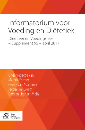 Informatorium voor Voeding en Diëtetiek: Dieetleer en Voedingsleer - Supplement 95 - april 2017