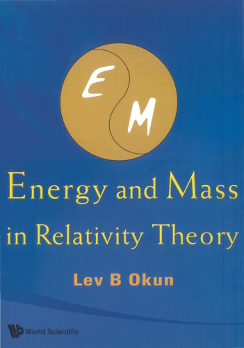 Energy And Mass In Relativity Theory