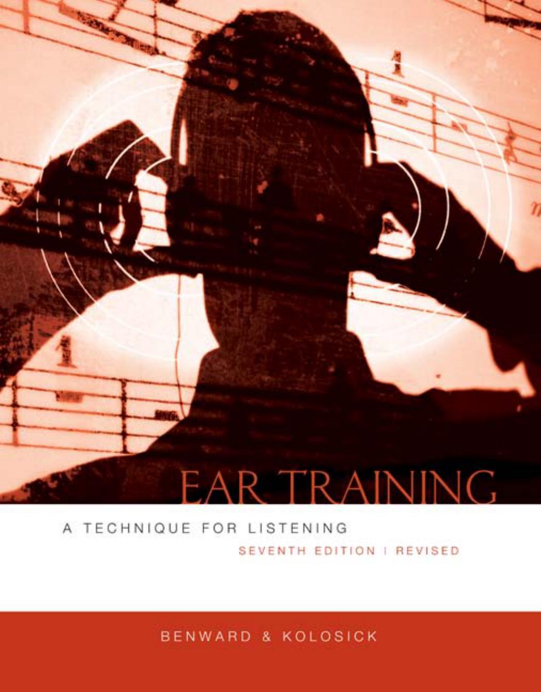 Ear Training: A Technique for Listening