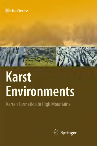 Karst Environments: Karren Formation in High Mountains