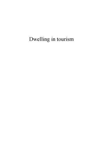 Dwelling in tourism : power and myth amongst Bushmen in Southern Africa