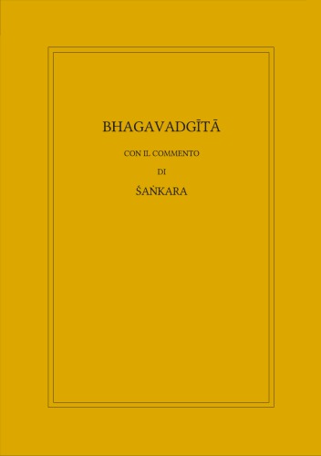 Bhagavadgita con il Commento di Sankara