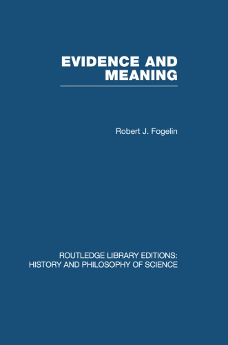 Evidence and Meaning: Studies in Analytic Philosophy