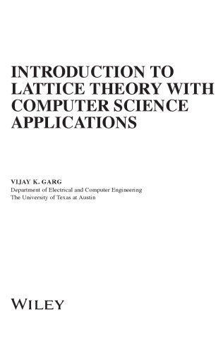 Introduction to Lattice Theory with Computer Science Applications