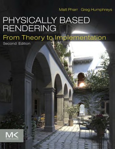 Physically Based Rendering. From Theory to Implementation