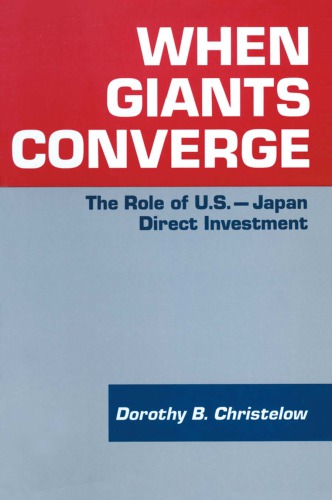 When Giants Converge: Role of US-Japan Direct Investment