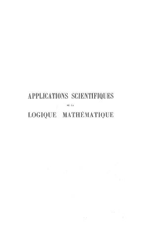 Applications Scientifiques de la Logique Mathématique (Actes du 2e Colloque International de Logique Mathématique)