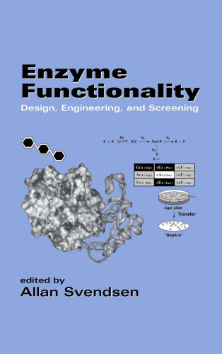 Enzyme Functionality Design Engineering And Screening.Svendsen