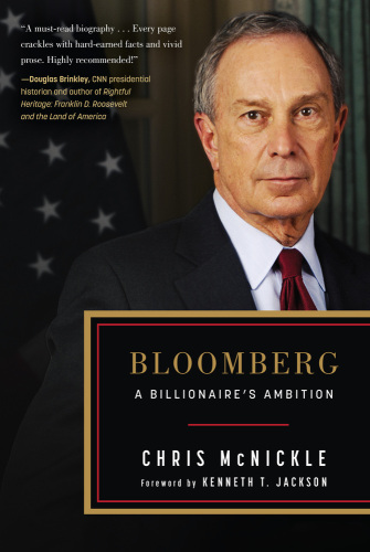 Bloomberg: A Billionaire’s Ambition