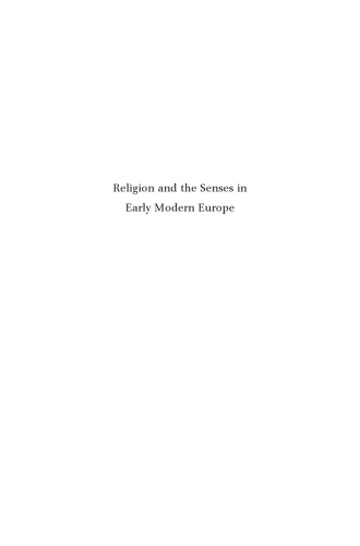 Religion and the Senses in Early Modern Europe