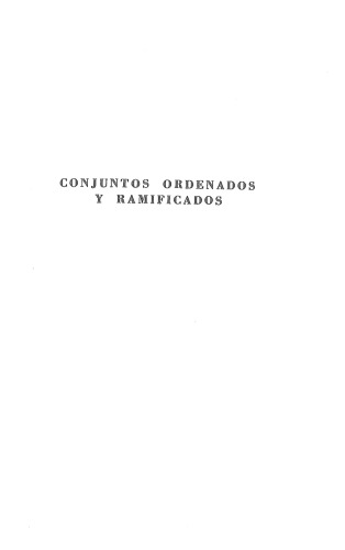 Conjuntos ordenados y ramificados: contribución al estudio del problema de Suslin