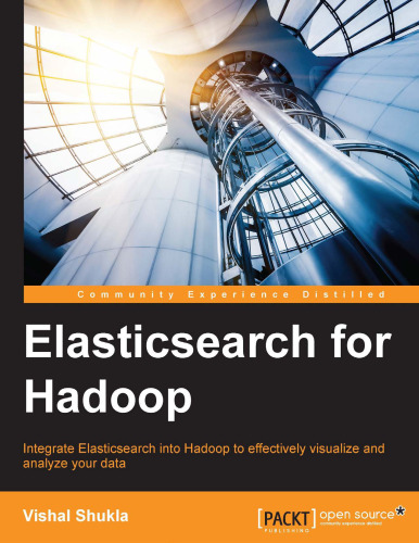 Elasticsearch for Hadoop