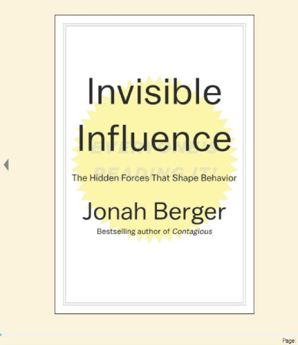 Invisible Influence: The Hidden Forces that Shape Behavior