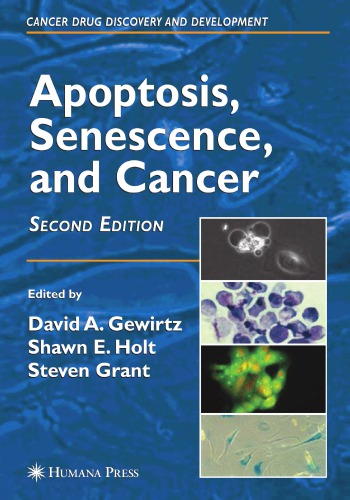 Apoptosis, Senescence, and Cancer 2nd edition