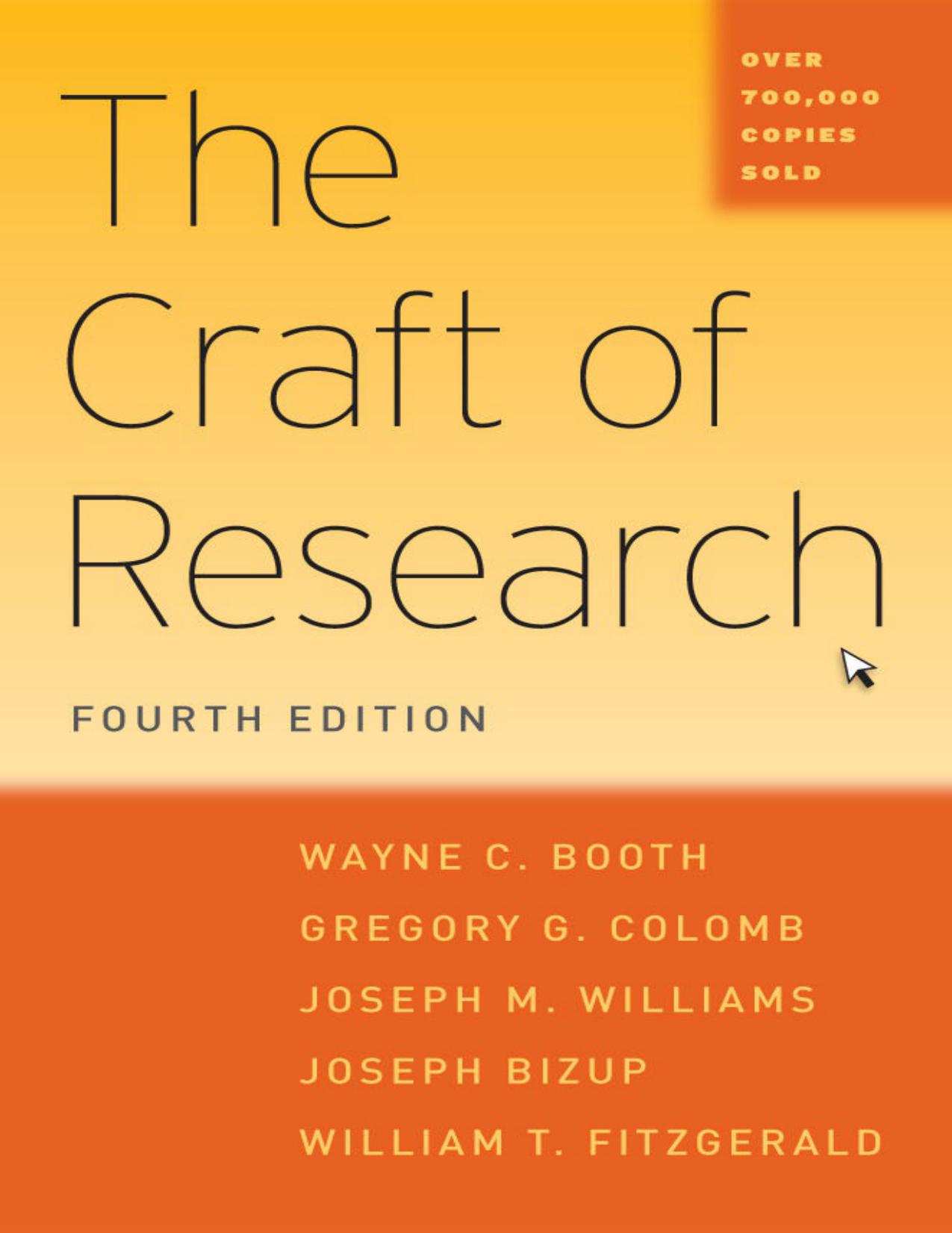 The Craft of Research, Fourth Edition (Chicago Guides to Writing, Editing, and Publishing)