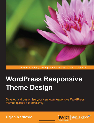 WordPress Responsive Theme Design Essentials