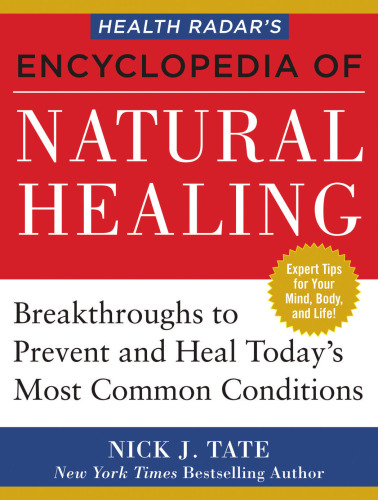 Health Radar’s Encyclopedia of Natural Healing